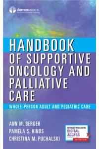 Handbook of Supportive Oncology and Palliative Care