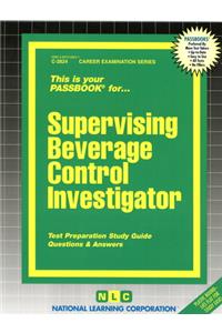 Supervising Beverage Control Investigator