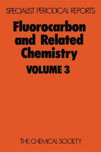 Fluorocarbon and Related Chemistry