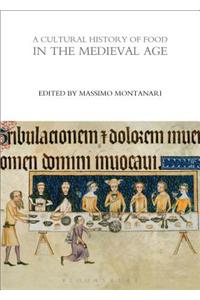 A Cultural History of Food in the Medieval Age