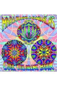 Marijuana Mandalas Cool Coloring Book