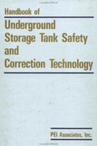 Handbook of Underground Storage Tank Safety and Correction Technology
