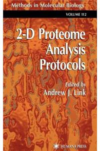 2-D Proteome Analysis Protocols