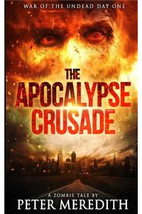 Apocalypse Crusade War of the Undead Day One