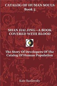 Shan Hai Jing-A Book Covered With Blood