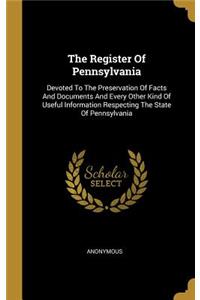 The Register Of Pennsylvania