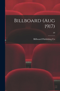 Billboard (Aug 1917); 29