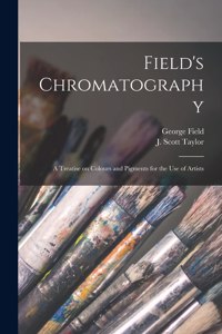 Field's Chromatography