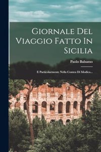 Giornale Del Viaggio Fatto In Sicilia