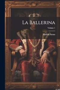 Ballerina; Volume 1