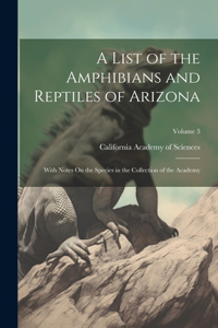 List of the Amphibians and Reptiles of Arizona