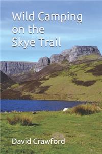 Wild Camping on the Skye Trail