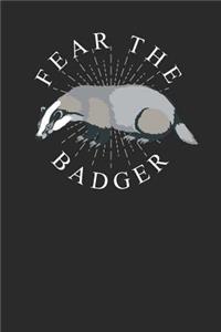 Fear The Badger