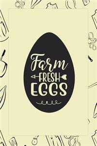 Farm Fresh Eggs