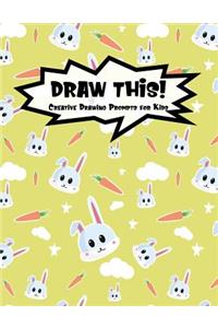 Draw This!