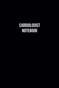 Cardiologist Notebook - Cardiologist Diary - Cardiologist Journal - Gift for Cardiologist