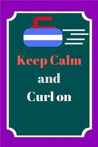 Keep calm and curl on