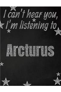 I can't hear you, I'm listening to Arcturus creative writing lined notebook