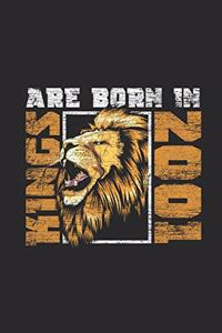Kings Are Born In 2001