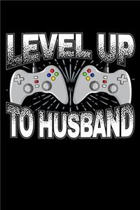 Level Up To Husband