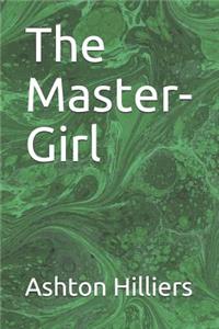 The Master-Girl