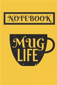 Mug Life
