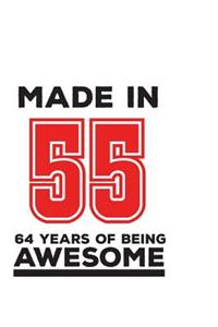 Made In 55 64 Years Of Being Awesome