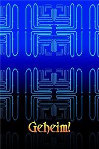 Geheim!