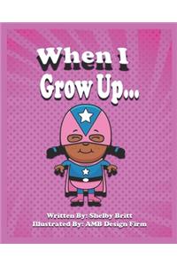 When I Grow Up