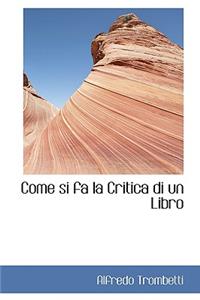 Come Si Fa La Critica Di Un Libro