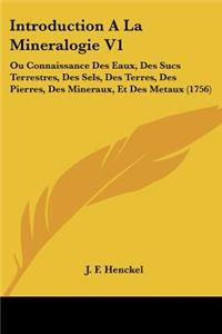 Introduction A La Mineralogie V1