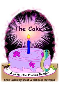 The Cake - A Level One Phonics Reader