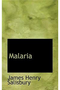 Malaria