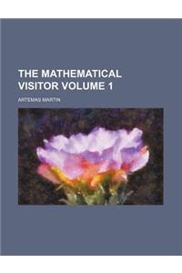 The Mathematical Visitor Volume 1