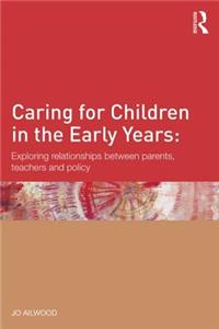 Caring for Children in the Early Years