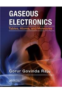 Gaseous Electronics