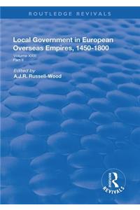 Local Government in European Overseas Empires, 1450–1800