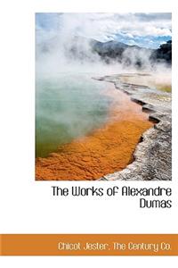 The Works of Alexandre Dumas