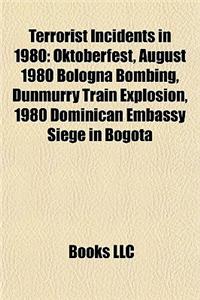 Terrorist Incidents in 1980