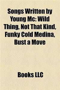 Songs Written by Young MC