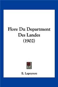Flore Du Department Des Landes (1902)