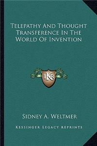 Telepathy And Thought Transference In The World Of Invention