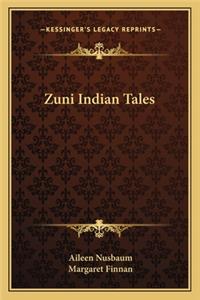 Zuni Indian Tales