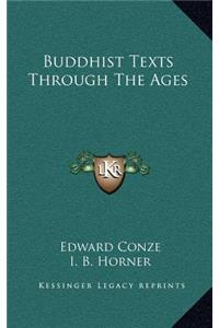 Buddhist Texts Through The Ages