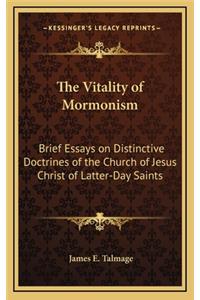 The Vitality of Mormonism