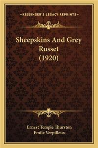 Sheepskins and Grey Russet (1920)