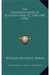 Edinburgh Book of Scottish Verse V2, 1300-1900 (1910)