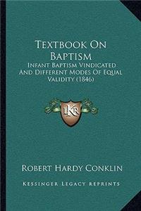 Textbook On Baptism