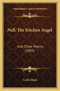 Nell, The Kitchen Angel