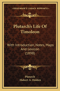 Plutarch's Life Of Timoleon